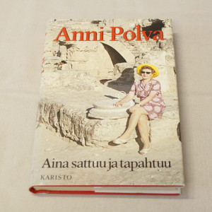 Anni Polva Aina sattuu ja tapahtuu